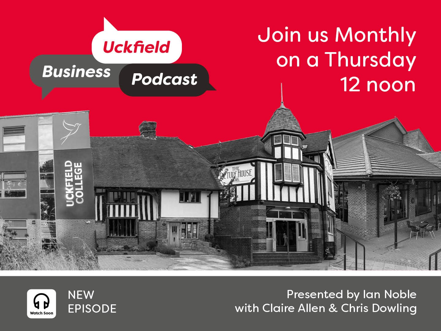 Uckfield Chamber of Commerce podcasts